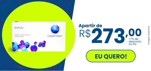 Biofinity a partir de R$273,00 + 7% OFF no pix.