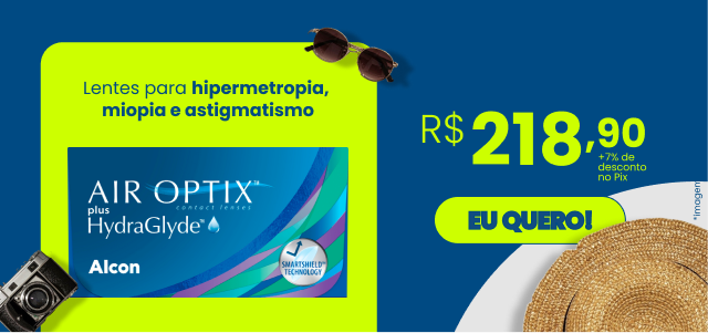 Lentes para hipermetropia, miopia e astigmatismo