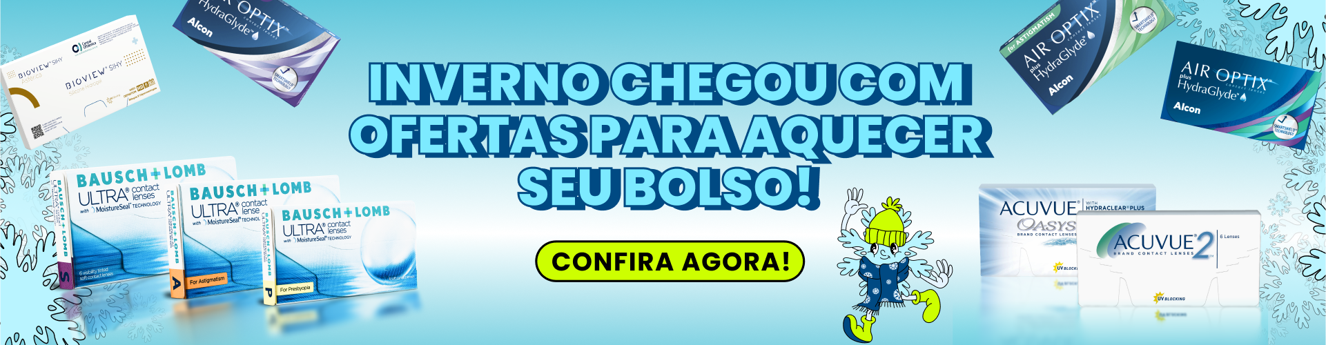 Promoção de inverno para aquecer o seu bolso.